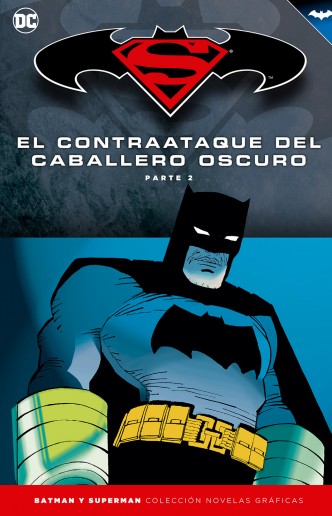 Batman y Superman - Colección Novelas Gráficas nº 10: El contraataque del Caballero Oscuro (2)