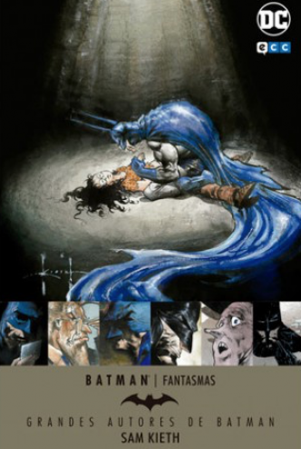 Grandes Autores de Batman: Sam Kieth - Fantasmas