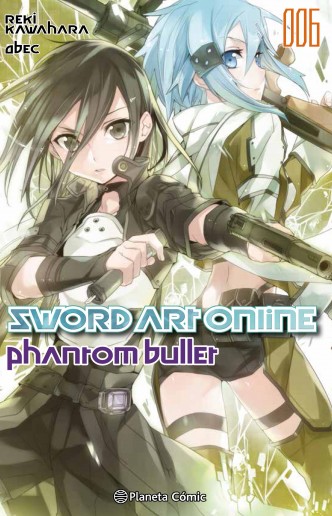 Sword Art Online nº 06 Phantom bullet 2 de 2