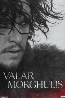 Maxi Póster - Game of Thrones "Jon Snow" VALAR MORGHULIS 61x91,5cm.