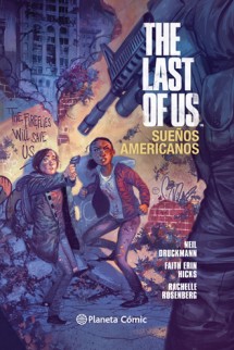 The Last of Us: Sueños americanos