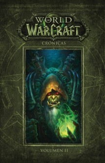 World of Warcraft: Crónicas 02