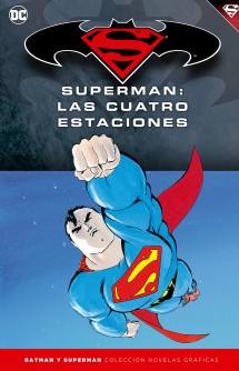 Batman y Superman - Colección Novelas Gráficas número 17: Superman: Las cuatro estaciones