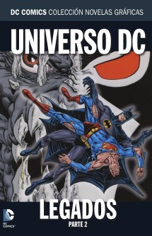 Colección Novelas Gráficas núm. 46: Legados del Universo DC Parte 2