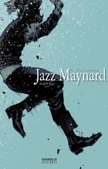 Jazz Maynard 06: Tres cuervos