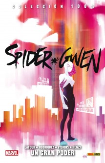 Spider-Gwen. Un gran poder